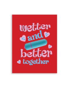 Wetter Better Naughty Greeting Card w/Rock Candy Vibrator & Fresh Vibes Towelettes