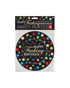 Happy Fucking Birthday Plates - Pack of 8